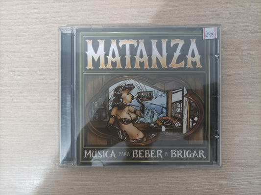 CD Matanza Música Para Beber E Brigar