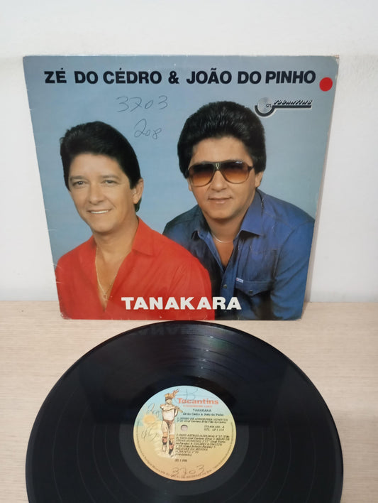 Lp Vinil Zé Do Cedro & João Do Pinho Tanakara