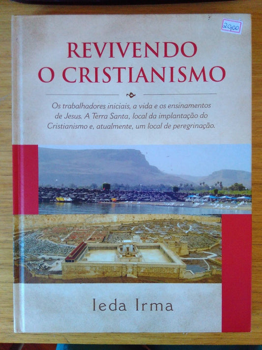 Livro Revivendo O Cristianismo Ieda Lima
