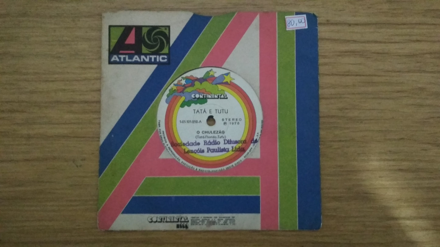 Vinil Compacto Tatá e Tutu O Chulézão