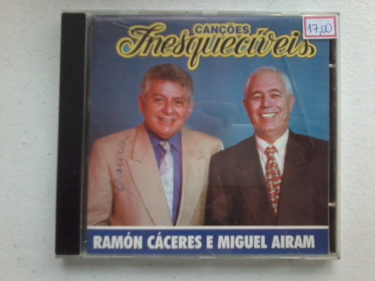 Cd Ramón Cáceres E Miguel Airam Canções Inesquec