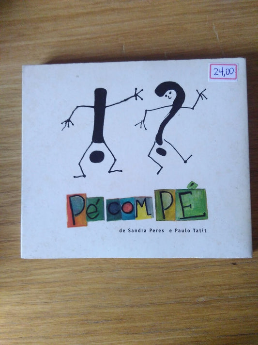Cd Infantil Pé Com Pé Sandra Peres E Paulo Tatit