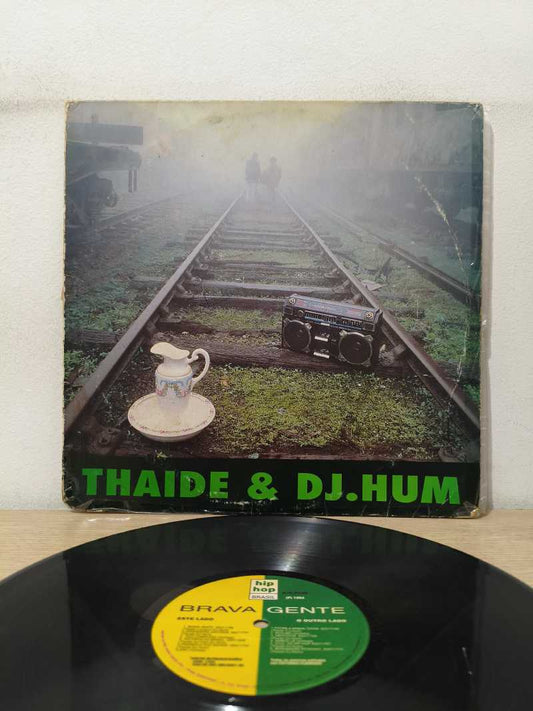 Lp Vinil Thaide & DJ Hum Brava Gente