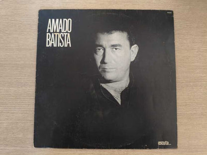 Lp Vinil Amado Batista Escuta... Com Encarte