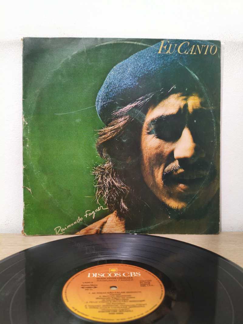 Lp Vinil Raimundo Fagner Eu Canto / Quem Viver Chorará