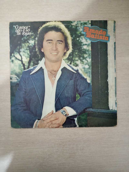 Lp Vinil Amado Batista O Amor Não É Só De Rosas