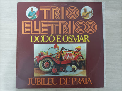 Lp Vinil Trio Elétrico Dodô E Osmar Jubileu de Prata