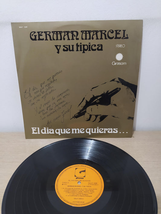 Lp Vinil German Marcel Y Su Tipica El Dia Que Me Quieras...