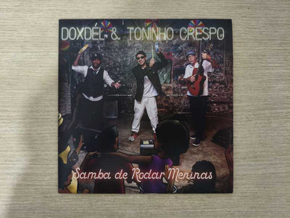 Compacto Vinil Doxdél & Toninho Samba de Rodar Meninas