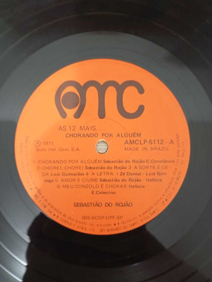 Lp Vinil Sebastião Do Rojão Chorando Por Alguém As 12 Mai