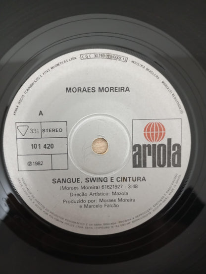 Vinil Compacto Moraes Moreira Sangue Swing / Milagre Alegria
