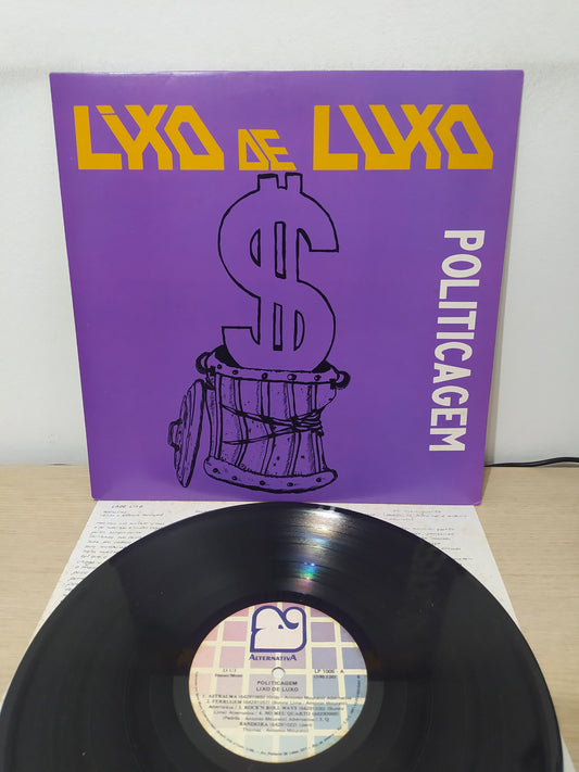 Lp Vinil Lixo De Luxo Politicagem Com Encarte