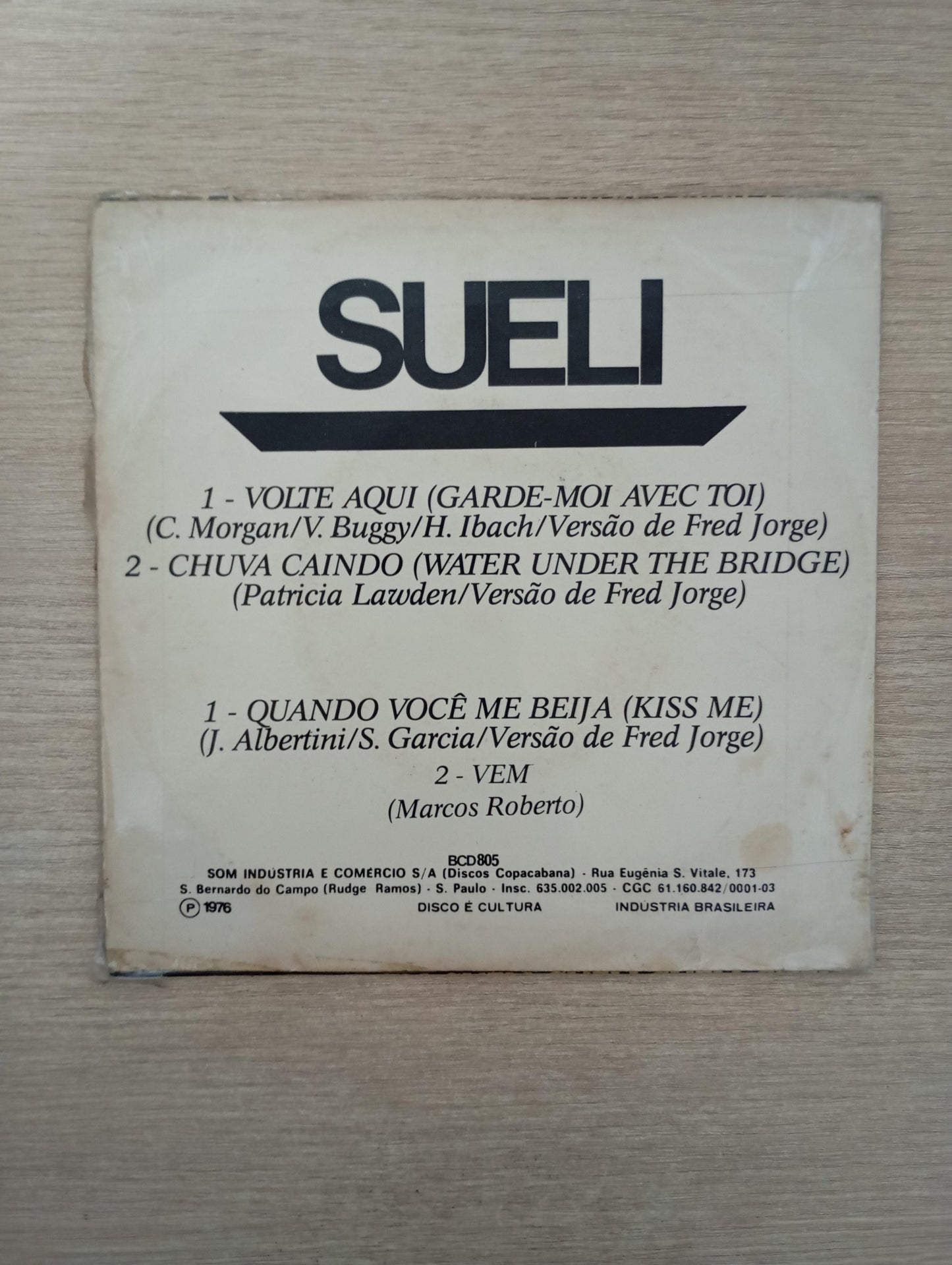 Compacto Vinil Sueli Volte Aqui / Quando Você Me Beija