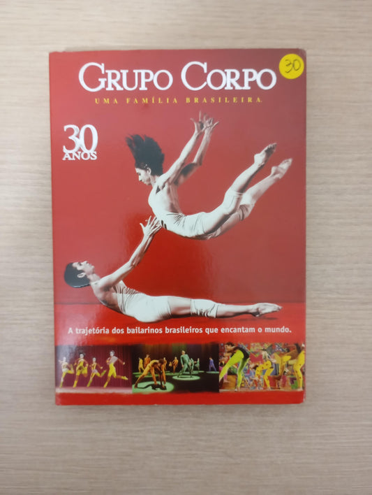 DVD Grupo Corpo Uma Família Brasileira 30 Anos