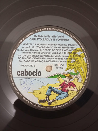 Lp Vinil Carlito, Baduy e Voninho Os Reis do Batidão Vol. 6