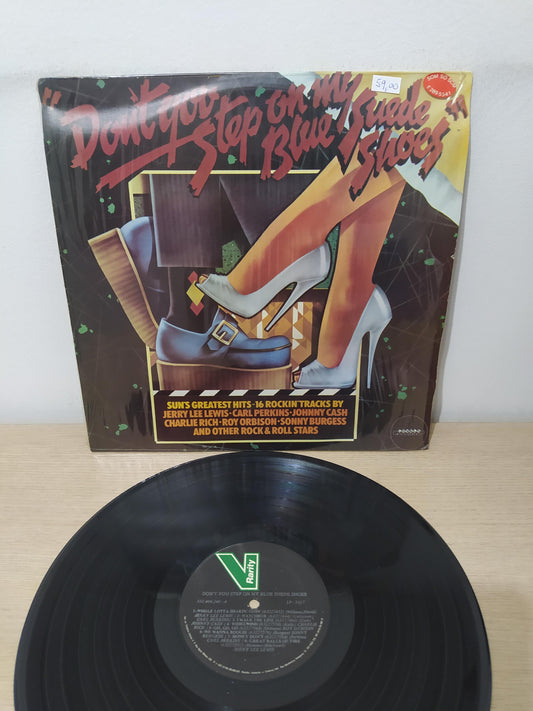 Lp Vinil Don't You Stop On My Blue Suede Shoes Greatest Hits
