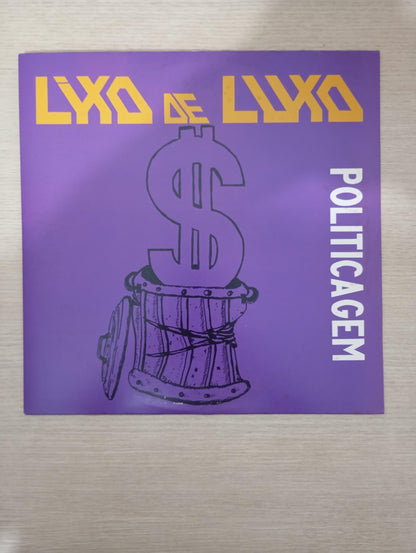 Lp Vinil Lixo De Luxo Politicagem Com Encarte