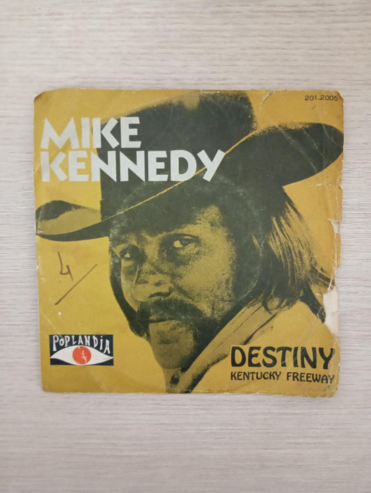 Compacto Vinil Mike Kennedy Destiny / Kentucky Freeway
