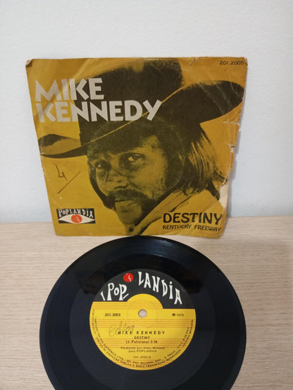 Compacto Vinil Mike Kennedy Destiny / Kentucky Freeway