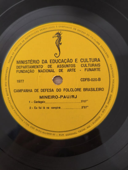 Compacto Vinil Mineiro-Pau / RJ Folclore Brasileiro 20 A