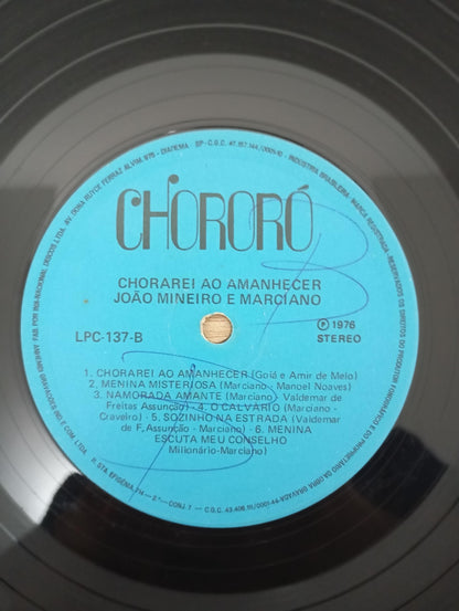 Lp Vinil João Mineiro e Marciano Chorarei Ao Amanhecer