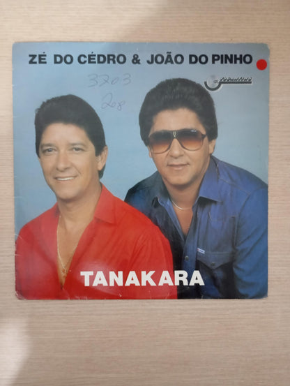 Lp Vinil Zé Do Cedro & João Do Pinho Tanakara