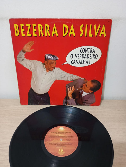 Lp Vinil Bezerra Da Silva Contra O Verdadeiro Canalha!