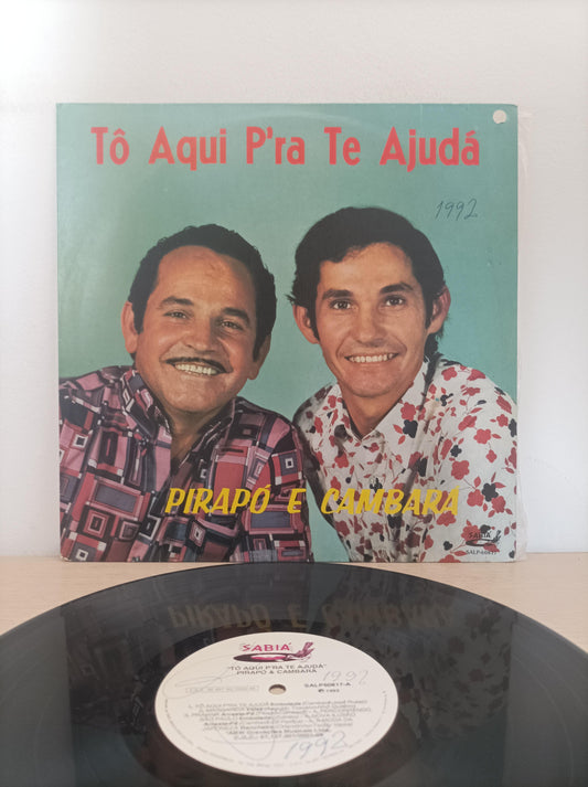 Lp Vinil Pirapó E Cambará Tô Aqui P'ra Te Ajudá