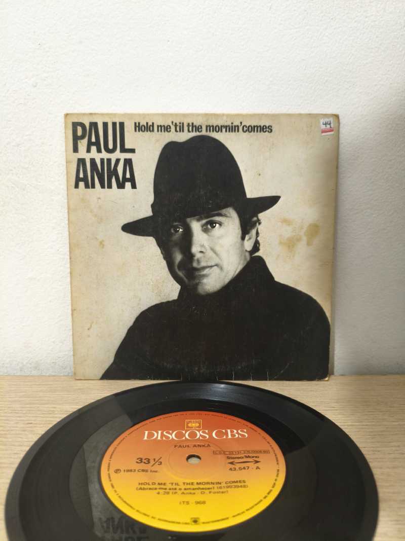 Compacto Vinil Paul Anka Hold Me 'Til The Mornin' Comes