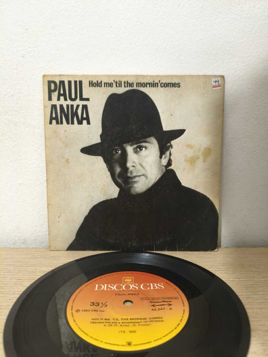 Compacto Vinil Paul Anka Hold Me 'Til The Mornin' Comes