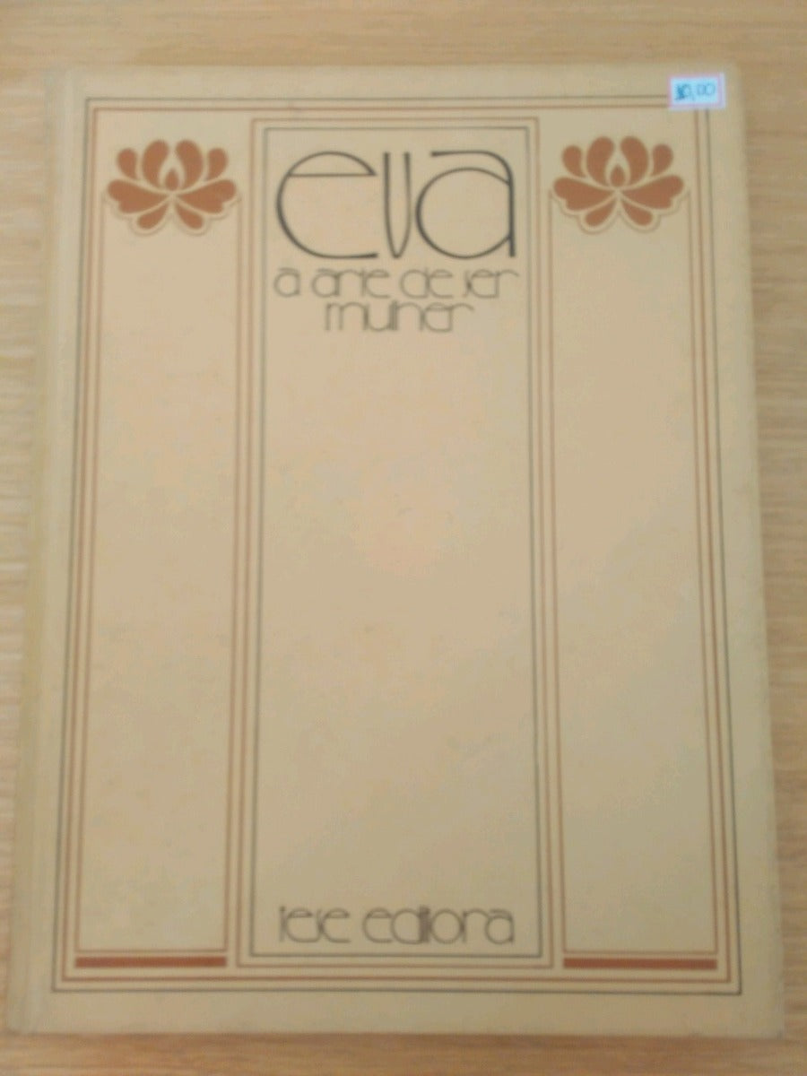 Livro Eva A Arte De Ser Mulher Tese Editora