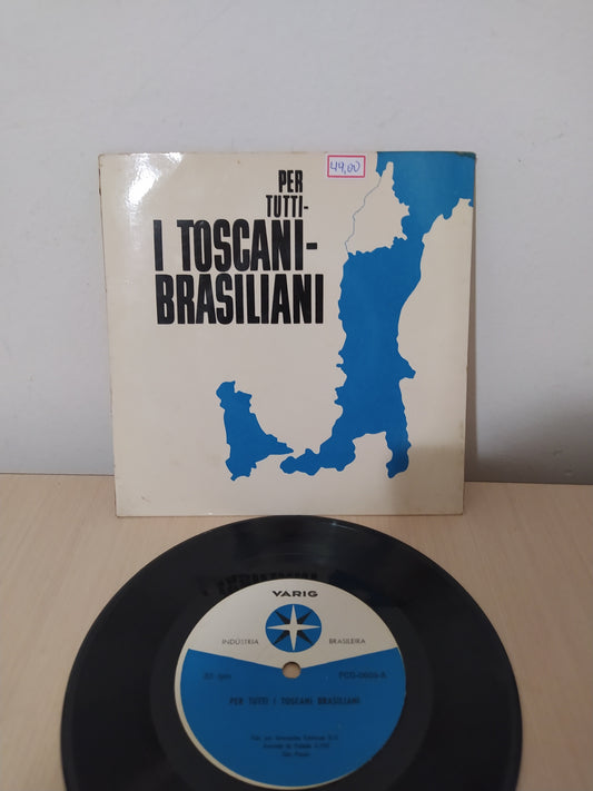 Lp Vinil Compacto Per Tutti I Toscani Brasiliani