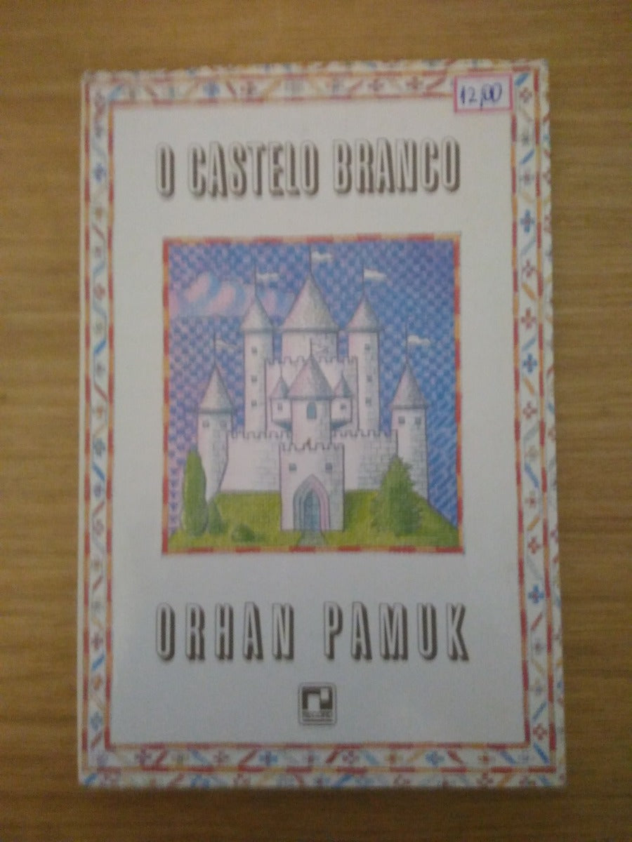 Livro O Castelo Branco - Orhan Pamuk
