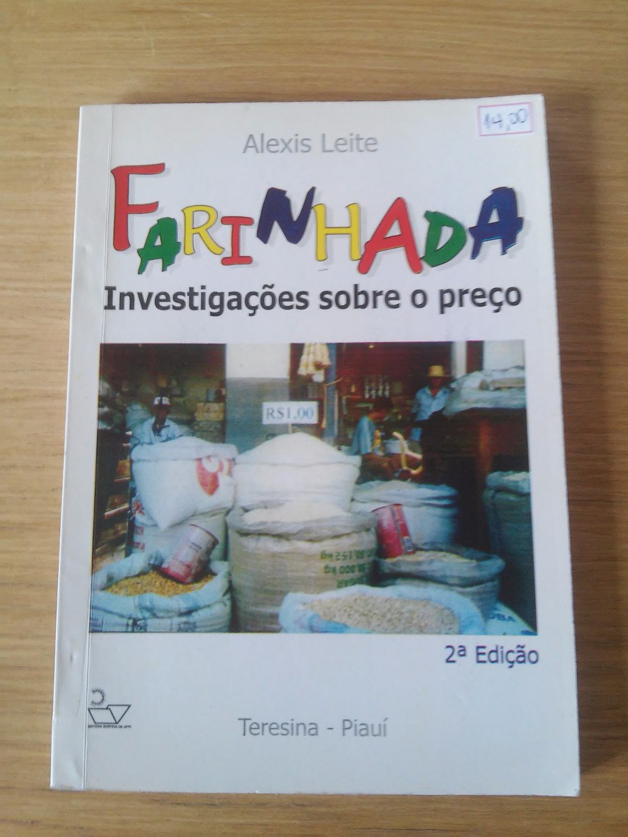Livro Farinhada Investigações Sobre O Preço