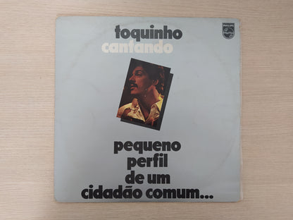 Lp Vinil Toquinho Cantando Pequeno Perfil Um Cidadão Comum