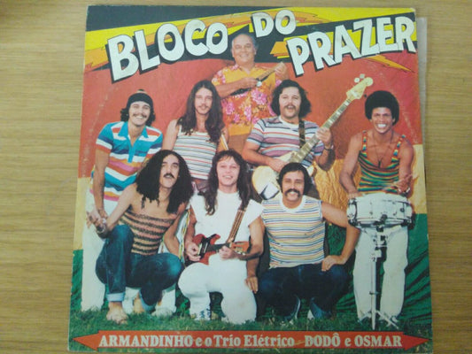 Lp Vinil Bloco Do Prazer Armadinho Dodô Osmar