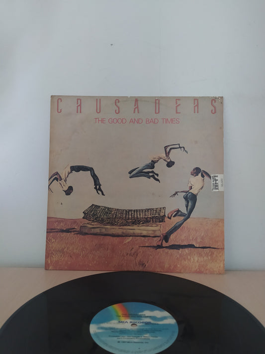 Lp Vinil Crusaders The Good And Bad Times