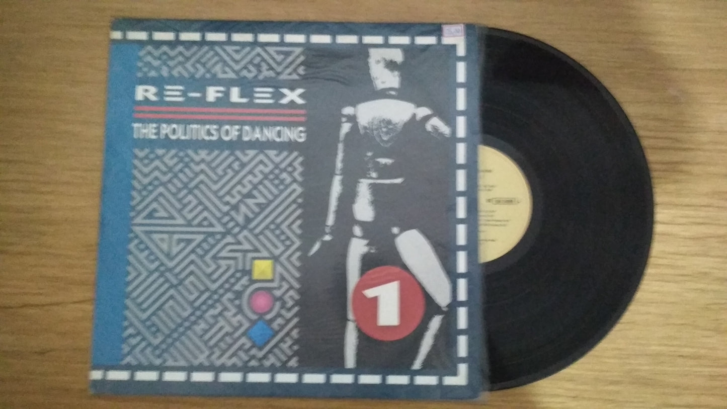 Lp Vinil Re-flex The Politics of Dancing